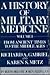 A History of Military Medic...