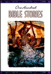 One Hundred Bible Stories: In the Words of Holy Scripture (Paperback)