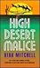 High Desert Malice