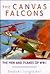 The Canvas Falcons: The Men...