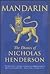 Mandarin: The Diaries of Nicholas Henderson