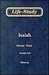 Life-Study of Isaiah, Vol. 3 (Messages 33-54)