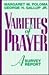 Varieties of Prayer: A Survey Report