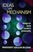 Ideas and Mechanism (Princeton Legacy Library)