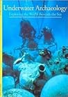 Underwater Archaeology by Jean-Yves Blot