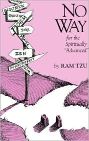 No Way: A Guide for the Spiritually 'Advanced' (Paperback)