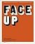 Face Up: Contemporary Art F...
