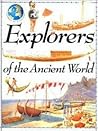 Explorers of the Ancient World