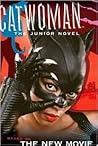 Catwoman: The Jun...