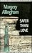 Safer Than Love (G. K. Hall Nightingale Series Edition)