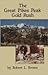The Great Pikes Peak Gold Rush