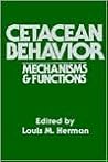 Cetacean Behavior: Mechanisms and Functions