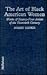 The Art of Black American Women: Works of Twenty-Four Artists of the Twentieth Century