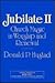 Jubilate! Church Music in the Evangelical Tradition