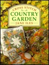 Cross Stitch Country Garden (Hardcover)