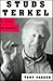 Studs Terkel: A Life in Words