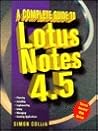 A Complete Guide to Lotus Notes 4.5