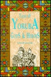 Tales of Yoruba Gods & Heroes (Paperback)
