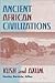 Ancient African Civilizatio...