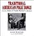 Traditional American Folk Songs from the Anne and Frank Warner Collection