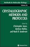 Methods in Molecular Biology, Volume 56: Crystallographic Methods and Protocols