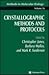 Methods in Molecular Biology, Volume 56: Crystallographic Methods and Protocols