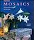 Mosaics: 20 Decorative Projects for the Home (Inspirations Series)