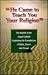 He Came to Teach You Your Religion by Jamaal al-Din M. Zarabozo He Came to Teach You Your Religion by Jamaal al-Din M. Zarabozo