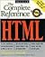 HTML: The Complete Reference
