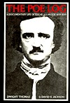 The Poe Log: A Documentary Life of Edgar Allan Poe, 1809-1849 (Hardcover)