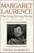 Margaret Laurence: The Long Journey Home