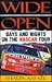Wide Open: Days and Nights on the NASCAR Tour