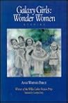 Galaxy Girls: Wonder Women : Stories Galaxy Girls: Wonder Women : Stories