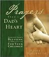 Prayers from a Dad's Heart Prayers from a Dad's Heart