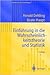Einführung in die Wahrscheinlichkeitstheorie und Statistik (Statistik und ihre Anwendungen) (German Edition)