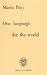One Language for the World