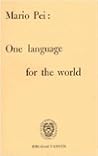 One Language for the World One Language for the World
