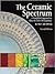 The Ceramic Spectrum: A Sim...