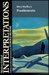 Mary Shelley's Frankenstein (Modern Critical Interpretations)