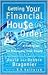 Getting Your Financial House in Order: A Floorplan for Managing Your Money