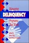 Managing Delinquency Programs That Work