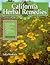 California Herbal Remedies: The History and Uses of Native Medicinal Plants
