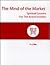 The Mind of the Market by F.J. Chu