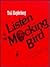 Listen to the Mockingbird: Satiric Songs to Tunes You Know