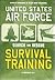 United States Air Force Search and Rescue Survival Training by U.S. Air Force