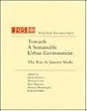 Towards a Sustainable Urban Environment: The Rio De Janeiro Study (World Bank Discussion Paper)