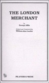 The London Merchant (Paperback)