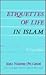 Etiquettes of Life in Islam