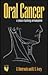 Oral Cancer: Pathology & Management