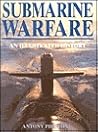 Submarine Warfare: An Illustrated History